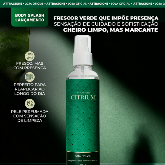 Body Splash Citrium 200ml - Fragrância Cítrica Refrescante, Leve e Ideal para o Dia a Dia