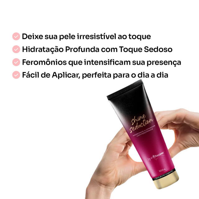 Hidratante Shine Seduction - Iluminador + Feromônios - By Attracione