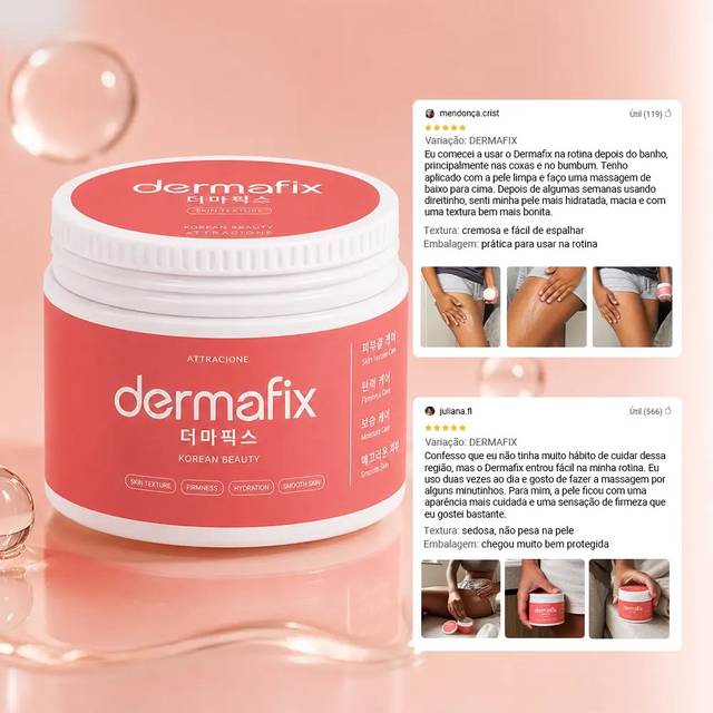 Dermafix – Textura, Firmeza e Hidratação